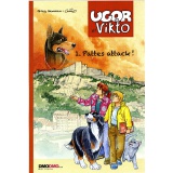 UGOR ET VIKTO 1 - Pattes attack ! - 2012