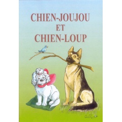 CHIEN-JOUJOU ET CHIEN-LOUP